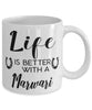 Funny Marwari Horse Mug Life Is Better With A Marwari Coffee Cup 11oz 15oz White