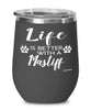 Funny Mastiff Dog Wine Glass Life Is Better With A Mastiff 12oz Stainless Steel