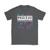 Funny Math Geek Nerd Shirt Mental Abuse To Humans GildanGildan Womens T-Shirt