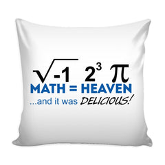 Funny Math Pi Graphic Pillow Cover It Was Delicious