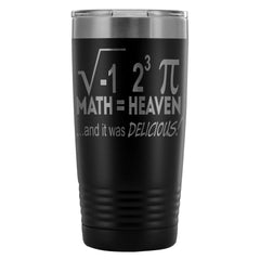 Funny Math Travel Mug I Ate Some Pie 20oz Stainless Steel Tumbler