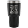 Funny Mechanic Travel Mug Keep Well Lubricated 30 oz Stainless Steel Tumbler