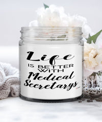 Funny Medical Secretary Candle Life Is Better With Medical Secretarys 9oz Vanilla Scented Candles Soy Wax