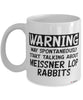 Funny Meissner Lop Rabbit Mug Warning May Spontaneously Start Talking About Meissner Lop Rabbits Coffee Cup White