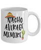 Funny Memere Mug Gift Nacho Average Memere Coffee Cup White 11oz 15oz