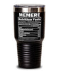 Funny Memere Nutrition Facts Tumbler 30oz Stainless Steel