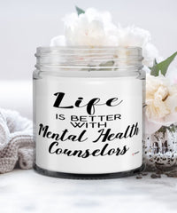 Funny Mental Health Counselor Candle Life Is Better With Mental Health Counselors 9oz Vanilla Scented Candles Soy Wax