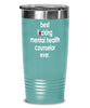 Funny Mental Health Counselor Tumbler B3st F-cking Mental Health Counselor Ever 20oz 30oz Stainless Steel