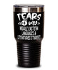 Funny Middle Eastern Languages Literatures Professor Teacher Tumbler Tears Of My Middle Eastern Languages Literatures Students 30oz Stainless Steel Black