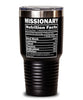 Funny Missionary Nutrition Facts Tumbler 30oz Stainless Steel
