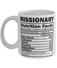 Funny Missionary Nutritional Facts Coffee Mug 11oz White