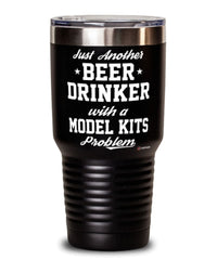 Funny Model Kits Tumbler Just Another Beer Drinker With A Model Kits Problem 30oz Stainless Steel Black