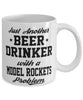 Funny Model Rockets Mug Just Another Beer Drinker With A Model Rockets Problem Coffee Cup 11oz White