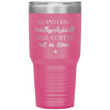 Funny Mom Tumbler Surviving Motherhood One Coffee At A Time Laser Etched 30oz Stainless Steel Tumbler