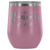 Funny Moms Sippy Cup 12 oz Stainless Steel Wine Tumbler