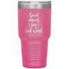 Funny Mother Tumbler Good Moms Say Bad Words Laser Etched 30oz Stainless Steel Tumbler