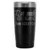 Funny Mothers Travel Mug Ive Made Entire Humans 20oz Stainless Steel Tumbler