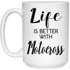 Funny Motocross Mug Life Is Better With Motocross Coffee Cup 15oz White 21504