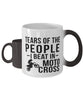 Funny Motocross Racer Mug Tears Of The People I Beat In Motocross Coffee Mug Color Changing 11oz