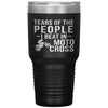 Funny Motocross Tumbler Tears Of The People I Beat In Motocross Laser Etched 30oz Stainless Steel