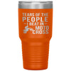 Funny Motocross Tumbler Tears Of The People I Beat In Motocross Laser Etched 30oz Stainless Steel