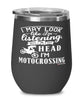 Funny Motocross Wine Glass I May Look Like I'm Listening But In My Head I'm Motocrossing 12oz Stainless Steel Black