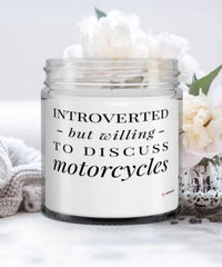 Funny Motorbike Candle Introverted But Willing To Discuss Motorcycles 9oz Vanilla Scented Candles Soy Wax