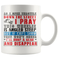 Funny Motorcycle Biker Prayer Mug As I Open Throttle Down 11oz White Coffee Mugs
