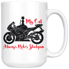 Funny Motorcycle Cat Mug My Cat Rides Shotgun 15oz White Coffee Mugs