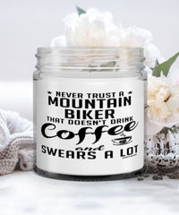Funny Mountain Biking Candle Never Trust A Mountain Biker That Doesn't Drink Coffee and Swears A Lot 9oz Vanilla Scented Candles Soy Wax