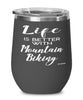 Funny Mountain Biking Wine Glass Life Is Better With Mountain Biking 12oz Stainless Steel Black