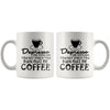 Funny Mug Depresso The Feeling You Get When You Run Out 11oz White Coffee Mugs