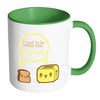 Funny Mug I Want To Be Inside You Thats Hot White 11oz Accent Coffee Mugs