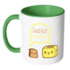 Funny Mug I Want To Be Inside You Thats Hot White 11oz Accent Coffee Mugs