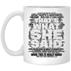 Funny Mugs Thats What She Said Coffee Cup 11oz White XP8434