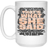 Funny Mug Thats What She Said Coffee Cup 15oz White alt 21504