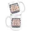 Funny Mug Thats What She Said Coffee Mugs 15oz White  TL