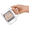 Funny Mug Thats What She Said Coffee Mugs 15oz White  TL