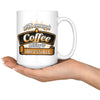 Funny Mug With Enough Coffee Nothing Is Impossible 15oz White Coffee Mugs