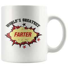 Funny Mug Worlds Greatest Farter 11oz White Coffee Mugs