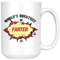 Funny Mug Worlds Greatest Farter 15oz White Coffee Mugs