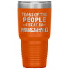 Funny Musher Tumbler Tears Of The People I Beat In Mushing Laser Etched 30oz Stainless Steel Tumbler