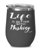 Funny Mushing Wine Glass Life Is Better With Mushing 12oz Stainless Steel Black