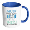 Funny Music Mug Music Is My Drug The DJ My Dealer White 11oz Accent Coffee Mugs