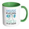 Funny Music Mug Music Is My Drug The DJ My Dealer White 11oz Accent Coffee Mugs