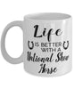 Funny National Show Horse Mug Life Is Better With A National Show Horse Coffee Cup 11oz 15oz White