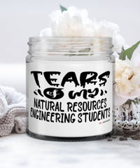 Funny Natural Resources Engineering Professor Teacher Candle Tears Of My Natural Resources Engineering Students 9oz Vanilla Scented Candles Soy Wax