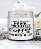 Funny Naval Architect Candle Never Trust A Naval Architect That Doesn't Drink Coffee and Swears A Lot 9oz Vanilla Scented Candles Soy Wax