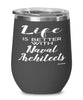 Funny Naval Architect Wine Glass Life Is Better With Naval Architects 12oz Stainless Steel Black