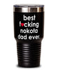 Funny Nokota Horse Tumbler B3st F-cking Nokota Dad Ever 30oz Stainless Steel